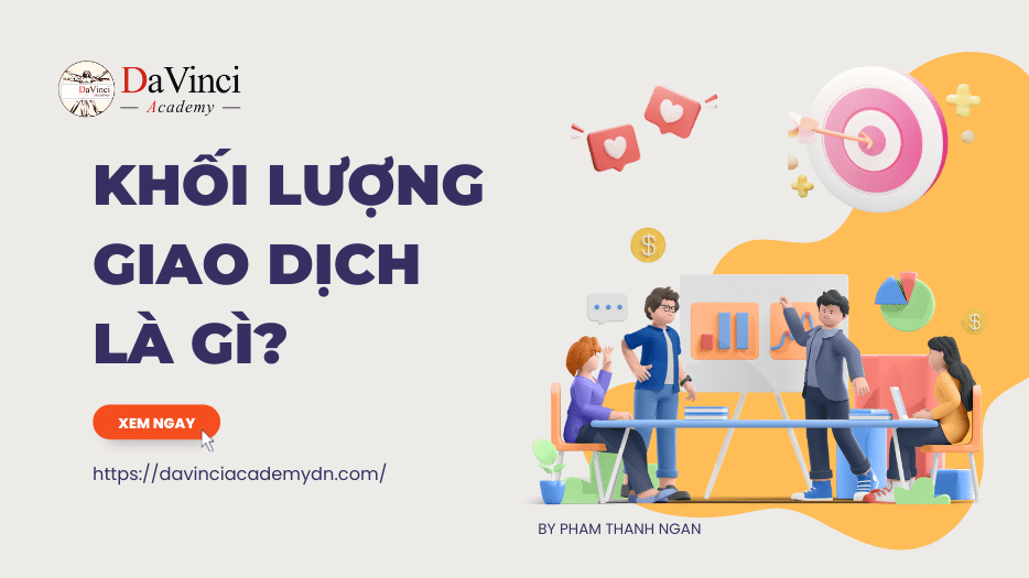 Khối lượng giao dịch trong chứng khoán là gì?