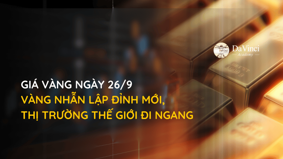 Giá Vàng Ngày 26/9: Vàng Nhẫn Lập Đỉnh Mới