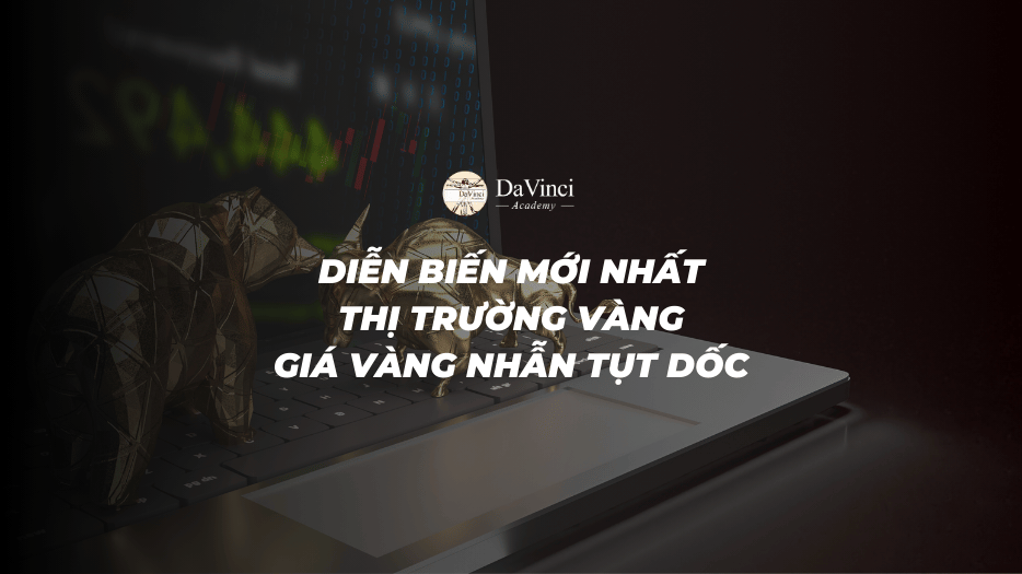 Diễn biến mới nhất thị trường vàng - Giá vàng nhẫn tụt dốc