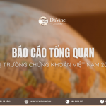 BÁO CÁO TỔNG QUAN THỊ TRƯỜNG CHỨNG KHOÁN VIỆT NAM 2025